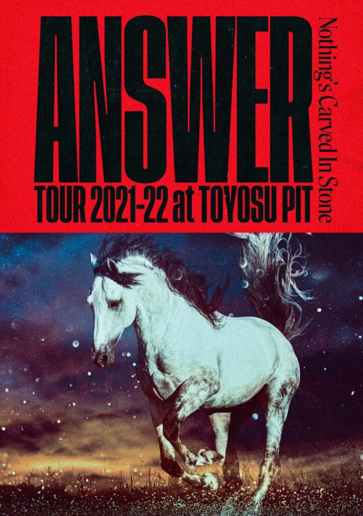DVD&Blu-ray『ANSWER TOUR 2021-22 at TOYOSU PIT』