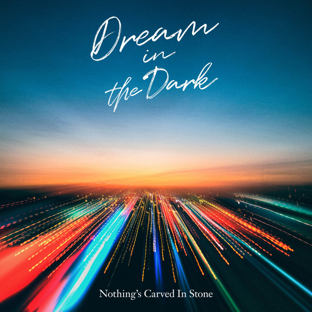 Digital Single『Dream in the Dark』